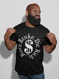 Born Broke Die Rich 02 Twenty-Four O'Nine Design