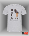 Burlesque Owls Graphic Design T-Shirt O.W.L.S